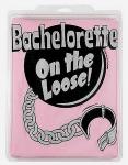 Discount Bachelorette Party Supplies - Bachelorette On the Loose Shirt Pink