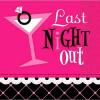 Pink & Black Bachelorette Party Last Night Out Cocktail Napkins